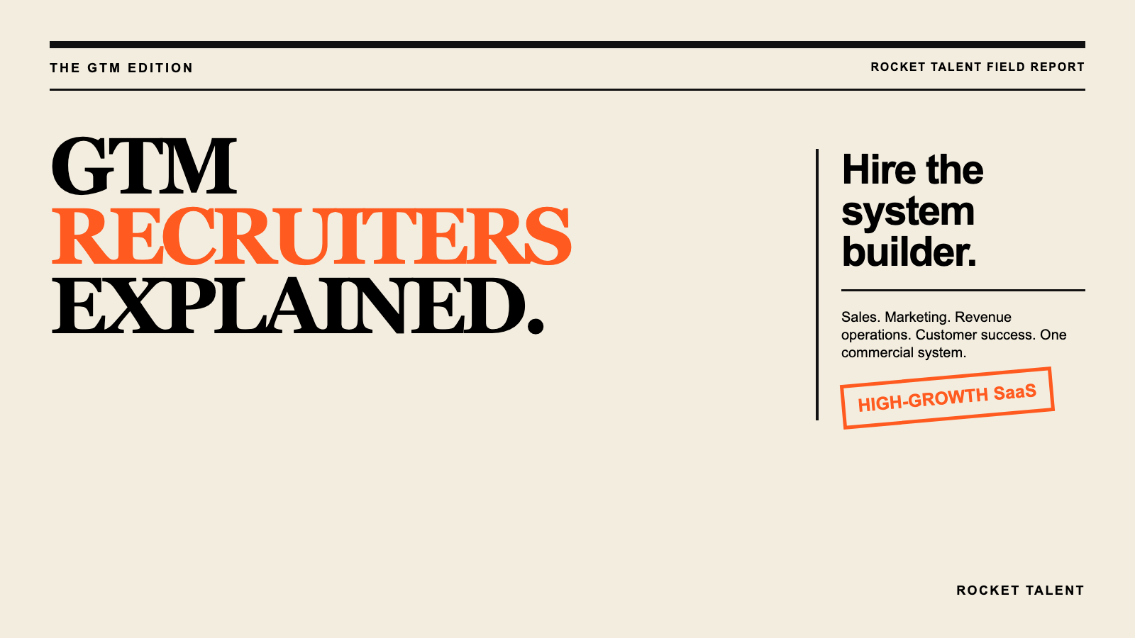 Featured visual for GTM Recruiters: A Guide for High-Growth SaaS Companies | Rocket Talent