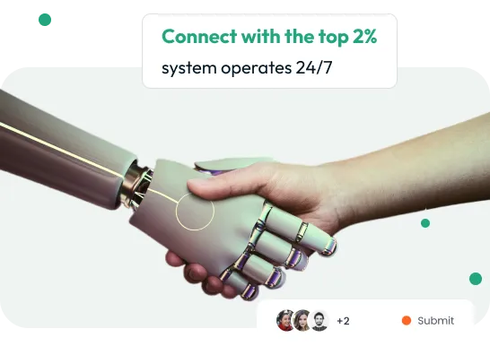 Illustration of a human and robotic handshake, labelled connect with the top 1%, system operates 24/7